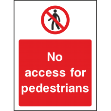 No Access For Pedestrians